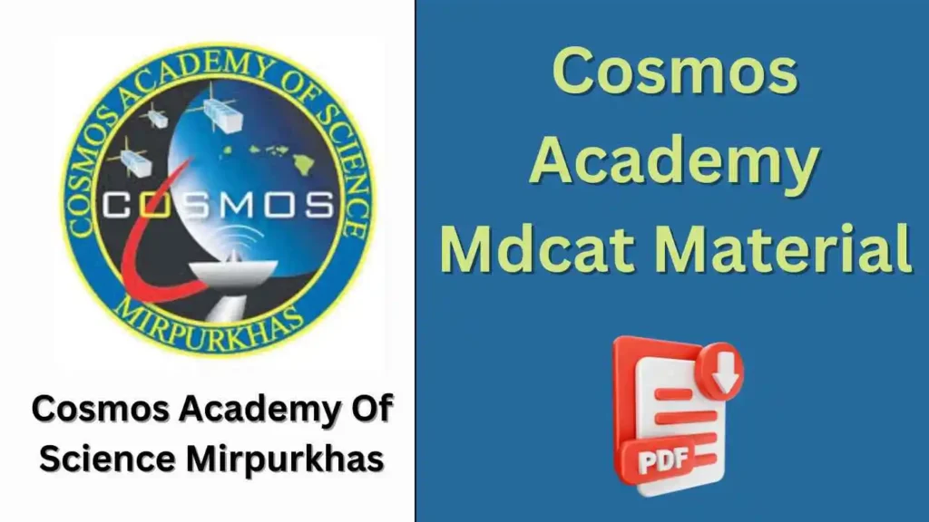 Cosmos Academy of science Mirpurkhas MDCAT study Material